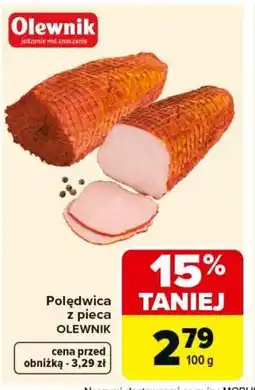 Carrefour Polędwica z pieca Olewnik oferta