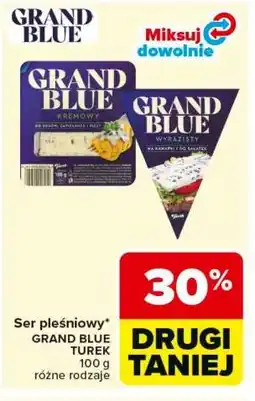Carrefour Ser pleśniowy GRAND BLUE TUREK oferta