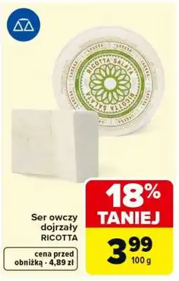Carrefour Ser owczy dojrzały RICOTTA oferta