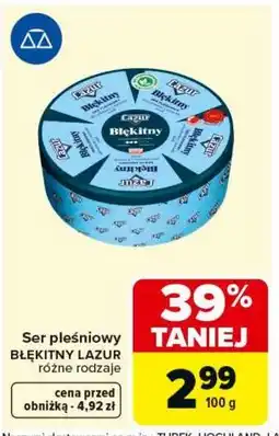 Carrefour Ser pleśniowy BŁĘKITNY LAZUR oferta