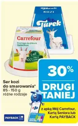 Carrefour Turek / Carrefour Ser kozi do smarowania oferta