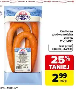 Carrefour Kiełbasa podwawelska ZŁOTA MORLINY oferta