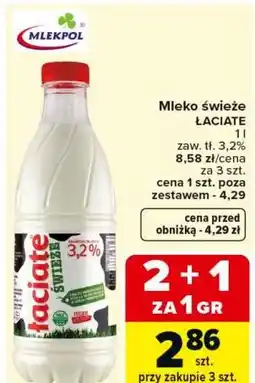 Carrefour Mleko świeże ŁACIATE oferta