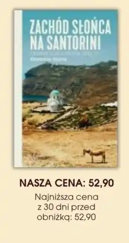 Świat Książki W.A.B. Dionysios Sturis Zachód słońca na Santorini oferta