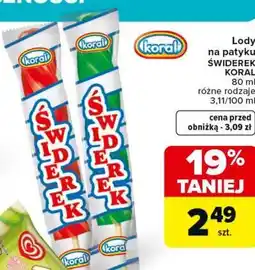 Carrefour Lody na patyku ŚWIDEREK KORAL oferta