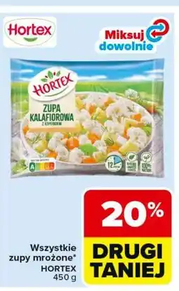 Carrefour Wszystkie zupy mrożone Hortex oferta