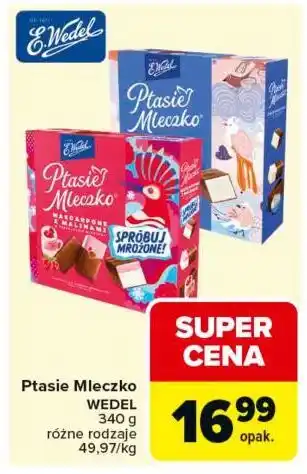Carrefour Ptasie Mleczko WEDEL oferta