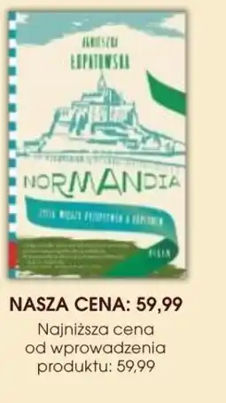 Świat Książki Znak Agnieszka Łopatowska Normandia Życie między przypływem a odpływem oferta