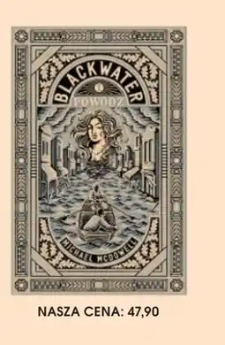 Świat Książki Michael McDowell Blackwater I Powódź oferta