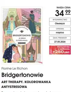 Świat Książki Florine Le Richon Bridgertonowie Art Therapy. Kolorowanka antystresowa oferta