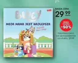 Świat Książki Bluey Moja mama jest najlepsza oferta