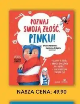 Świat Książki Czytalisek Poznaj swoją złość, Pinku! oferta