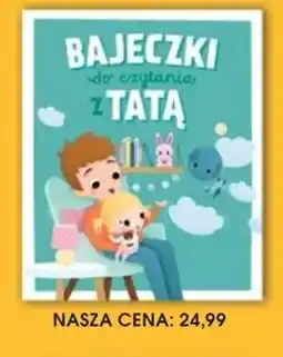 Świat Książki Bajeczki do czytania z tatą oferta