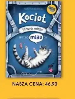 Świat Książki Agora Marta Madry-Dziadkowiec Kocioł Nowa misja astromiauty oferta