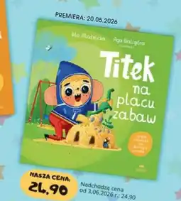 Świat Książki Czytam Ula Młodnicka Aga Waligóra Titek na placu zabaw oferta