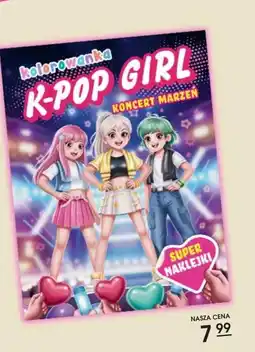 Świat Książki K-Pop girl Koncert marzeń Kolorowanka oferta