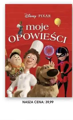 Świat Książki Disney Pixar Moje opowieści oferta