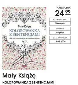 Świat Książki Olesiejuk Mały Książę Kolorowanka z sentencjami oferta