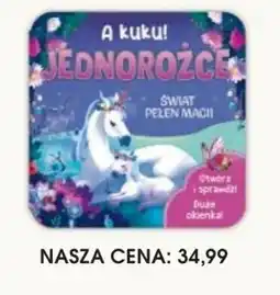 Świat Książki A kuku! Jednorożce Świat pełen magii oferta