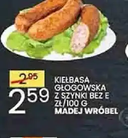 Wafelek Madej Wróbel Kiełbasa głogowska z szynki bez E oferta