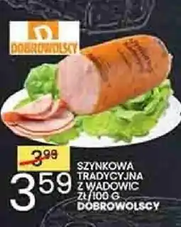 Wafelek Dobrowolscy Szynkowa tradycyjna z Wadowic oferta