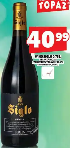 Topaz Siglo Wino Crianza Rioja oferta