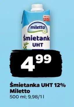 Netto Śmietanka UHT 12% Miletto oferta