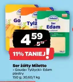 Netto Ser żółty Miletto oferta