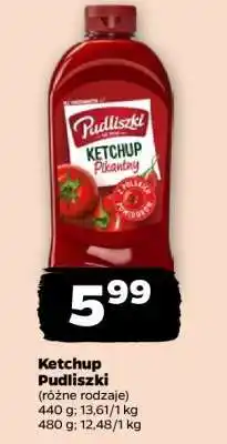 Netto Ketchup PUDLISZKI oferta