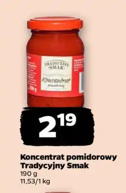 Netto Koncentrat pomidorowy Tradycyjny Smak oferta