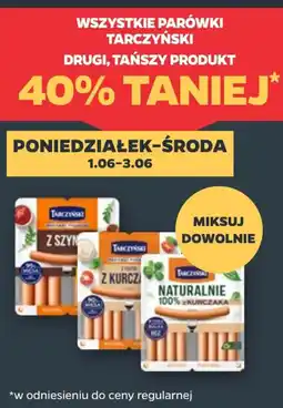 Netto Tarczyński Wszystkie parówki oferta