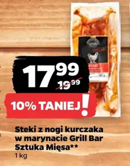 Netto Sztuka Mięsa Steki z nogi kurczaka w marynacie Grill Bar oferta