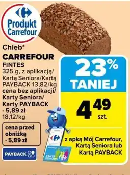 Carrefour Chleb CARREFOUR FINTES oferta