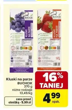 Carrefour Kluski na parze BUCHCIK z nadzieniem jagodowym oferta