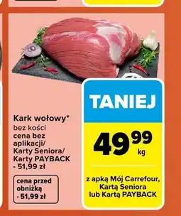 Carrefour Kark wołowy bez kości oferta