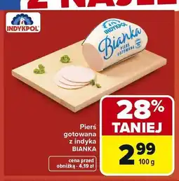 Carrefour Pierś gotowana z indyka Indykpol Bianka oferta