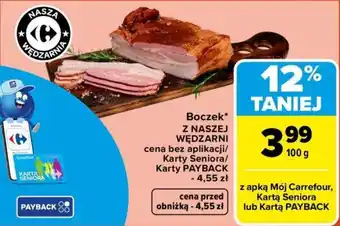 Carrefour Boczek Z NASZEJ WĘDZARNI oferta