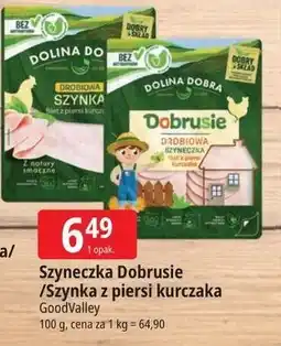 E.Leclerc GoodValley Szyneczka Dobrusie / Szynka z piersi kurczaka oferta
