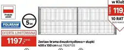 Leroy Merlin Polbram Zestaw brama dwuskrzydłowa + słupki oferta