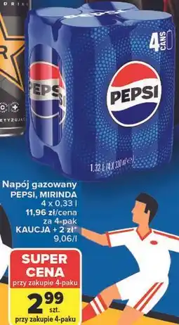 Carrefour Napój gazowany PEPSI, MIRINDA oferta