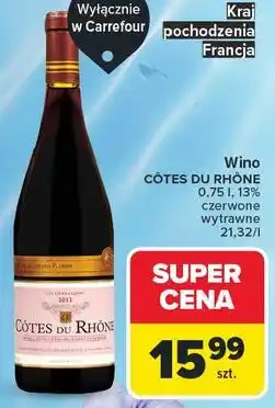 Carrefour Wino CÔTES DU RHÔNE oferta