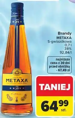 Carrefour Brandy METAXA 5-gwiazdkowa oferta