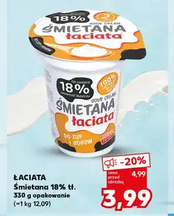 Kaufland Śmietana Łaciata oferta