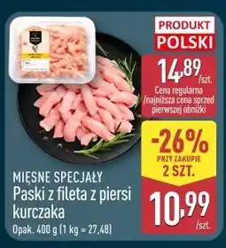 ALDI MIĘSNE SPECJAŁY Paski z fileta z piersi kurczaka oferta