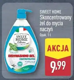 ALDI SWEET HOME Skoncentrowany żel do mycia naczyń oferta