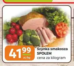 Społem Częstochowa Szynka smakosza Społem oferta