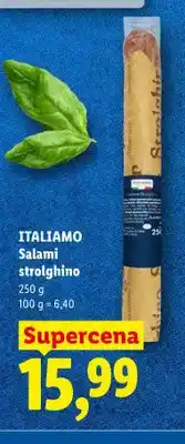 Lidl Salami strolghino ITALIAMO oferta