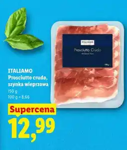 Lidl Prosciutto crudo szynka wieprzowa ITALIAMO oferta