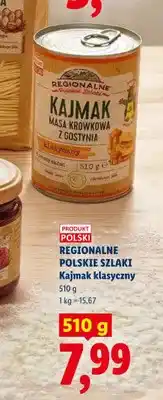 Lidl Kajmak masa krówkowa z Gostynia klasyczny Regionalne Polskie Szlaki oferta