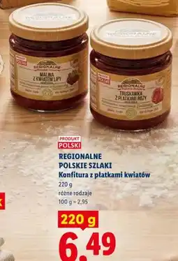 Lidl Konfitura z płatkami kwiatów malina z kwiatem lipy Regionalne Polskie Szlaki oferta